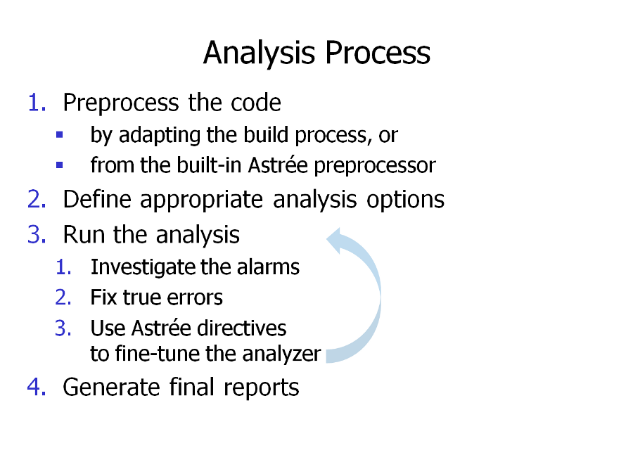 Static runtime error analysis with Astrée: the analysis process